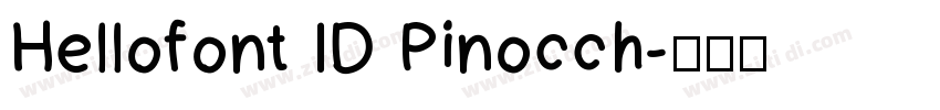 Hellofont ID Pinocch字体转换
